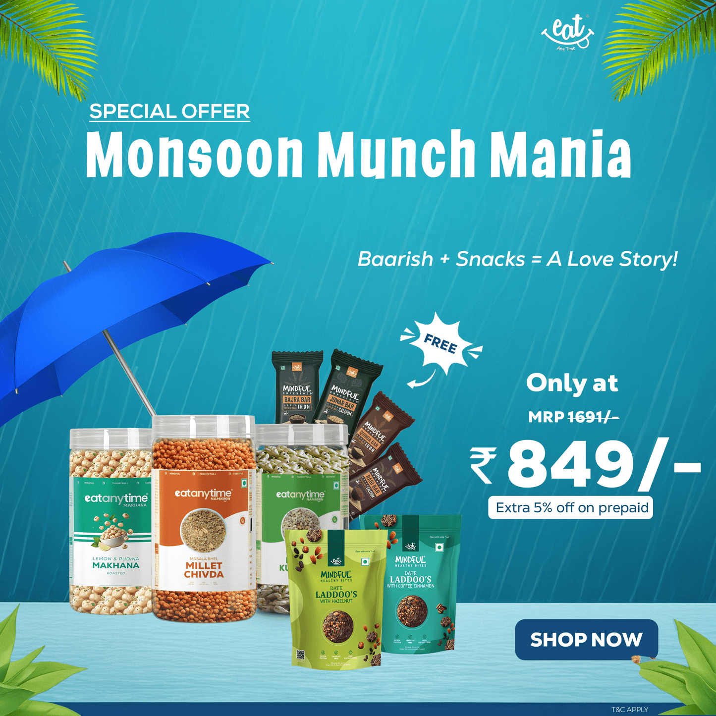 Monsoon Munch Mania